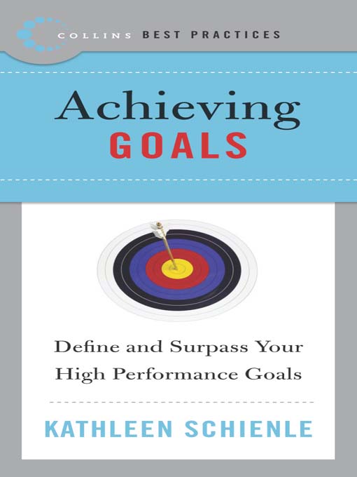Title details for Best Practices: Achieving Goals by Kathleen Schienle - Available